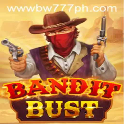 Unveiling BanditBust: Enter the Thrilling World of BW777