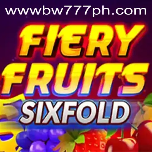 FieryFruitsSixFold: A New Sensation in Gaming with BW777